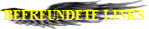 BEFREUNDETE LINKS