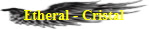 Etheral - Cristal